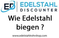 Edelstahl biegen