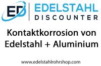 Kontaktkorrosion von Aluminium und Edelstahl
