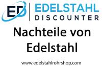 Nachteile von Edelstahl