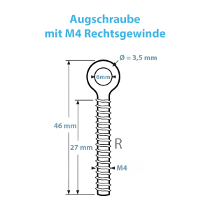Skizze mit allen Maßen zur Augenschraube mit M4 Rechtsgewinde