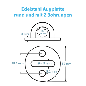 Maße zur Augplatte - 50 mm Durchmesser und zwei Bohrlöcher