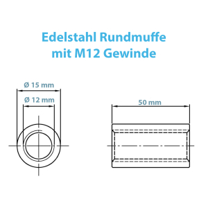 Technische Zeichnung zur M12 Gewindemuffe mit 50 mm