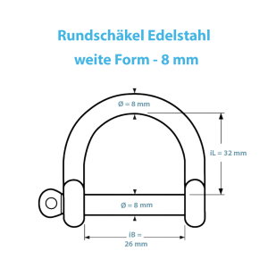 Technische Zeichnung des Rundschäkel (weite Form) mit 8mm Materialdurchmesser