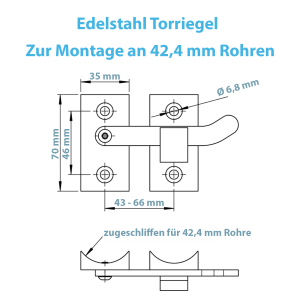Technisches Datenblatt für den Edelstahl Torriegel für 42,4mm Rohre