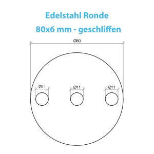 Maßskizze der Edelstahl Ronde mit 3 Loch - geschliffen