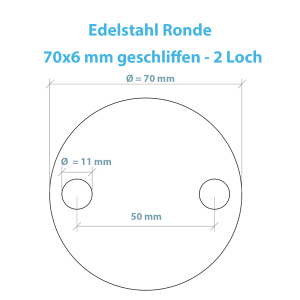 Maßblatt der Edelstahl Ronde in der Größe 70 x 6 mm mit 2 Bohrungen