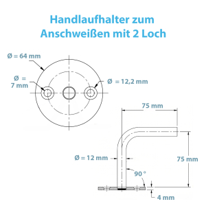 Technische Zeichnung des Edelstahl Handlaufhalters zum Anschweißen mit 2 Loch Befestigung