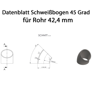 Datenblatt Schweißbogen Rohrbogen Edelstahl 45 Grad für Rohr 42,4 mm