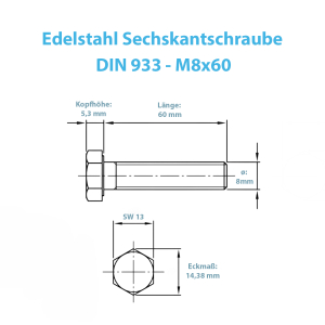 technische Zeichnung der Sechskantschraube mit M8 x 60 mm