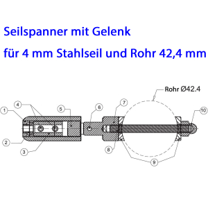 Datenblatt Seilspanner mit Gelenk für Seil 4 mm und Rohr 42,4 mm