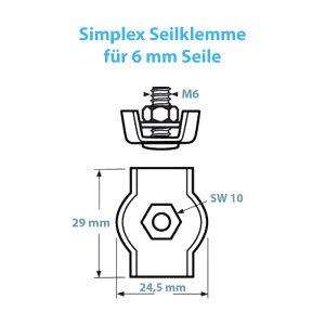 Übersicht aller Maße der Simplex Klemme für 6 mm Seile