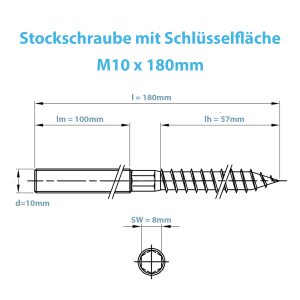 Technische Zeichnung der Stockschraube M10 x 180 mm