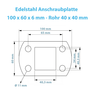 Technische Zeichnung der Anschraubplatte für ein Pfostenrohr mit 40 x 40 mm